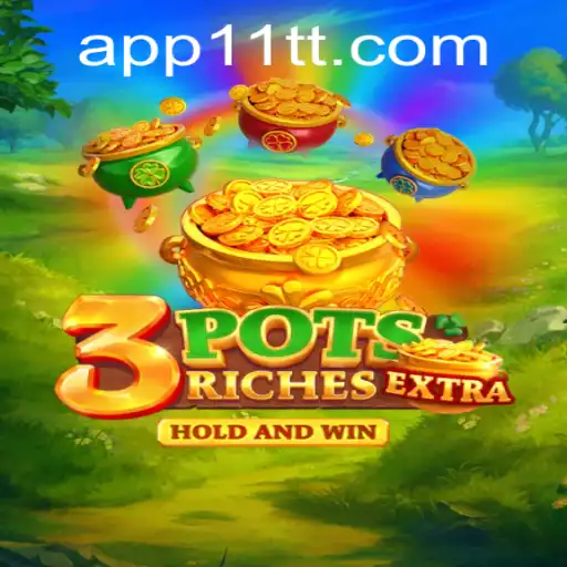 Discover the Excitement of 3potsExtra at 11TT.COM