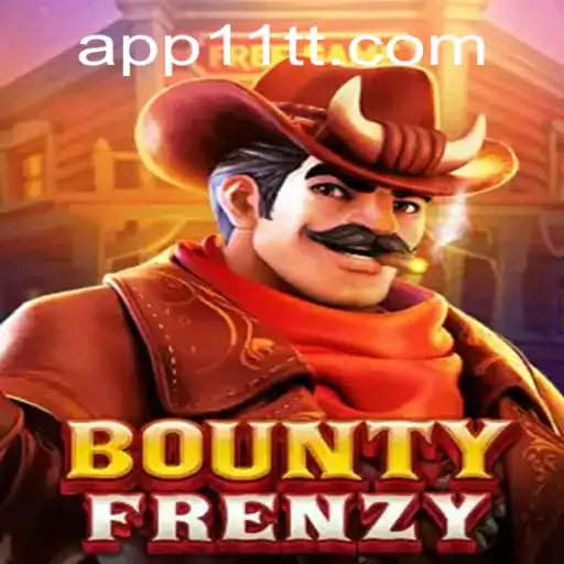 BountyFrenzy: Your Ultimate Gaming Adventure with 11TT.COM